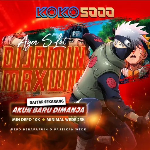 KOKO5000 Agen Slot Yang Berani Jamin Pasti Wede Dengan Minimal Depo 10K